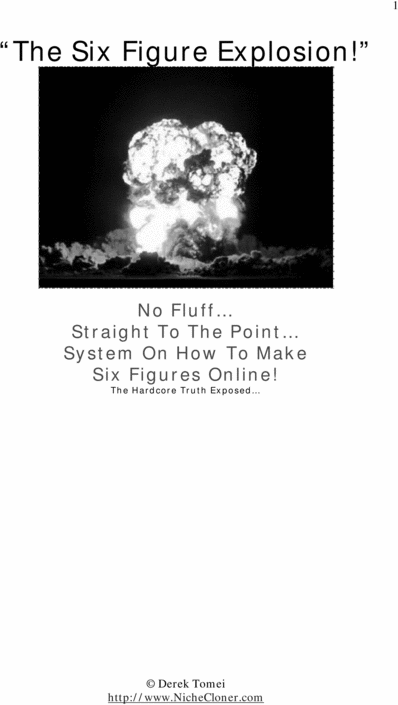 Product picture The Six Figure Explosion!